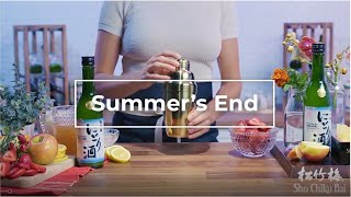 🍶☀️🍓 SUMMER'S END 🍓☀️🍶