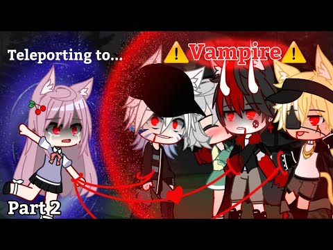 Every girl will be teleported to their Soulmate | Part 2 | Gacha Club | Gacha