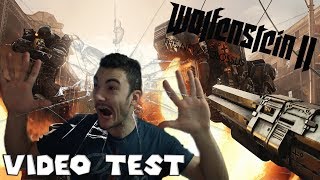 Vido-test sur Wolfenstein II
