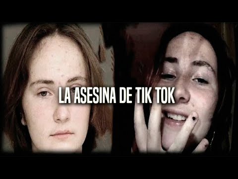 La Asesina De Tik Tok