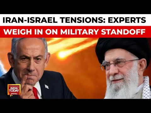 Iran-Israel Conflict: Military Experts Debate Impact And Capabilities | Iran-Israel | India Today