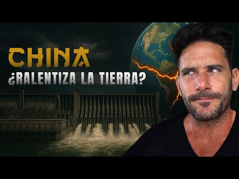China construyó una presa TAN GIGANTE que frenó el giro de la Tierra ¿VERDAD?