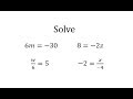 Solving One Step Equations with Multiplication and Division