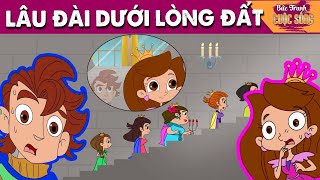 LÂU ĐÀI DƯỚI LÒNG ĐẤT  - PHIM HOẠT HÌNH HAY NHẤT - KHOẢNH KHẮC KỲ DIỆU - TRUYỆN CỔ TÍCH HAY NHẤT