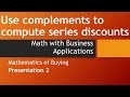 Calculating Discounts and Complements
