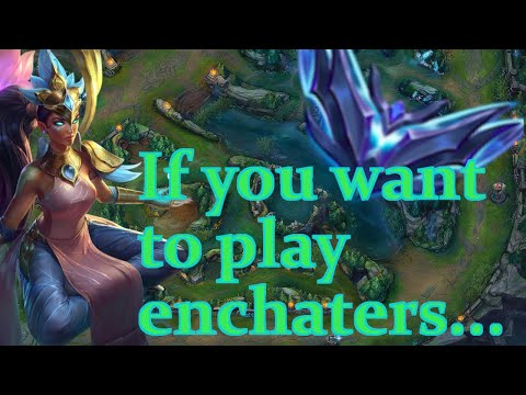 The most important quality as an enchanter support.
