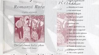 Rományi Rota - Phiravelman Kalyi Phuv TELJES ALBUM Hungarian Gipsy Folk Music