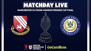 The Frank Hannah Manchester FA Premier Cup Final - Droylsden FC v Curzon Ashton FC