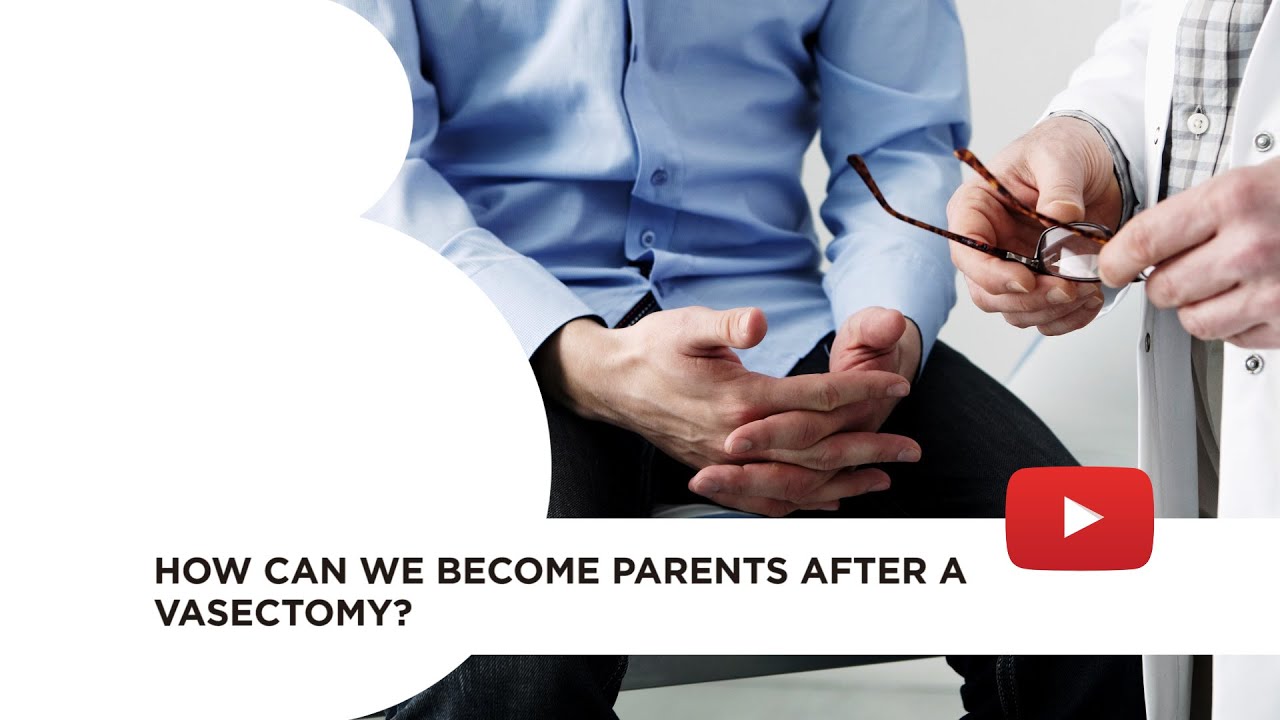 How can we become parents after a vasectomy?