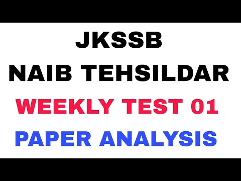 JKSSB NAIB TEHSILDAR 2025 WEEKLY TEST 01 VIDEO ANALYSIS . DOWNLOAD JKCS APP. FOR FREE TESTS & DEMO