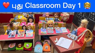 வசந்த காலம் Episode- 330 | Barbie School New Classroom Day 1 🤩 | barbie doll school videos in tamil