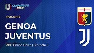 Highlights Genoa-Juventus | 2ª giornata Campionato Under 18 | stagione 2026-27