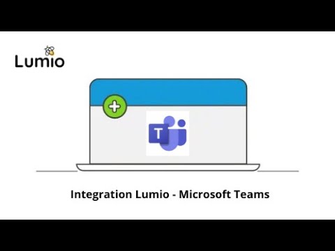 Integration Lumio - Microsoft Teams