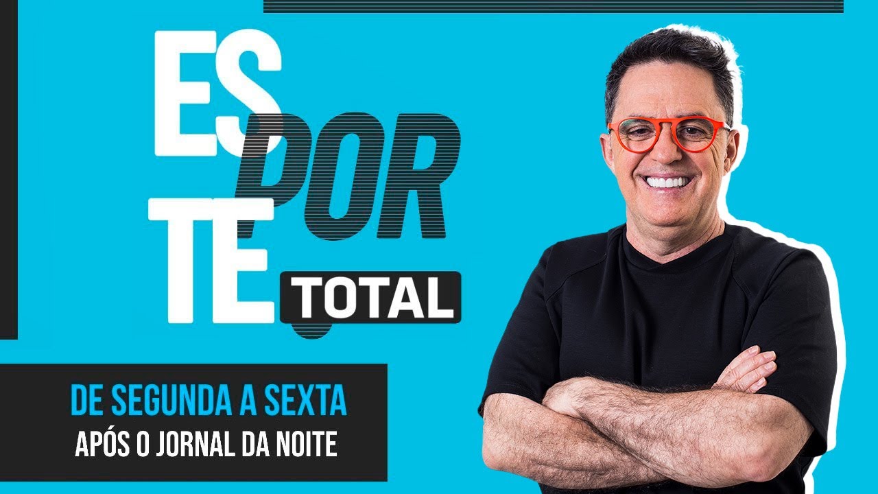 [AO VIVO] ESPORTE TOTAL | 21/05/2026