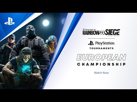 Rainbow Six Siege : European Championships : PS Tournaments