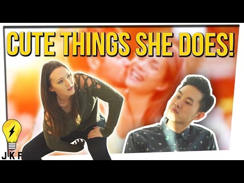 Cute Things My Girlfriend Does