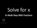 Solving Multi-Step Equations