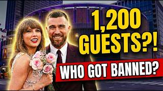 Taylor Swift's 1,200-Guest Wedding List Leaked (Who Got BANNED?)