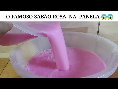🔴 O FAMOSO SABÃO LÍQUIDO ROSA NA PANELA SEM ÓLEO E SEM SODA