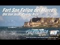 Exploring Fort San Felipe del Morro