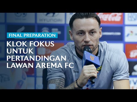 Marc Klok dan Kawan-kawan Akan Fokus Untuk Bawa Pulang Tiga Poin | Final Preparation