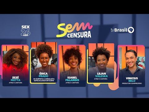 🔴SEM CENSURA HOMENAGEIA ZEZÉ MOTTA COM ÉRICA PRADO, ISABEL FILLARDIS, LILIAN VALESKA E VINICIUS BELO