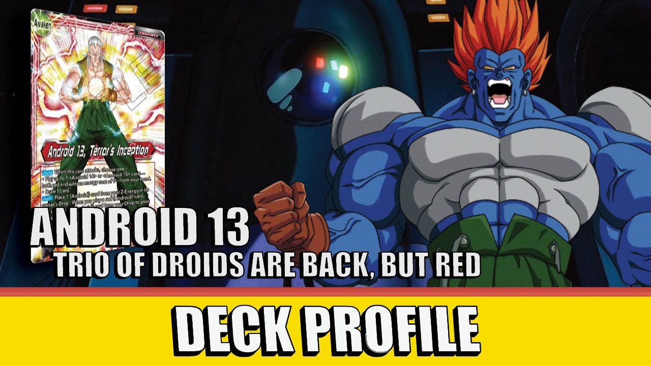 Android 13, Terror's Inception (R) | Deck Profile | Set 19 | DBS TCG