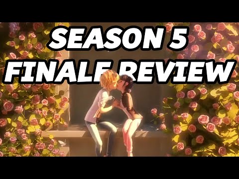 Miraculous Ladybug Season 5 Finale Review