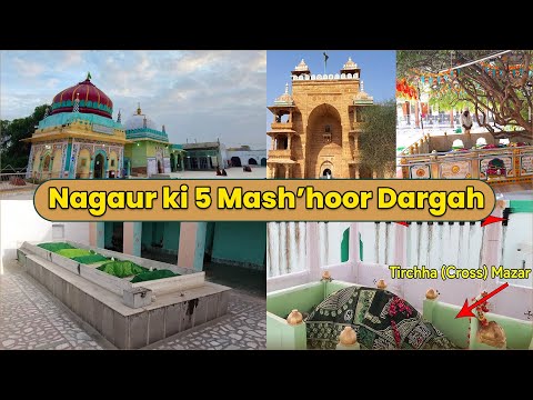 Nagaur Sharif Mein Maujood Vilayat ke 5 Roohani Chiraag
