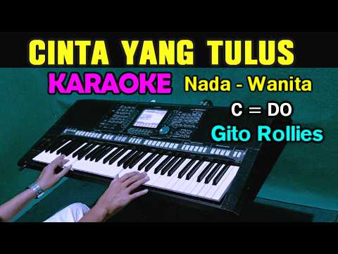 CINTA YANG TULUS - Gito Rollies | KARAOKE  Nada Wanita