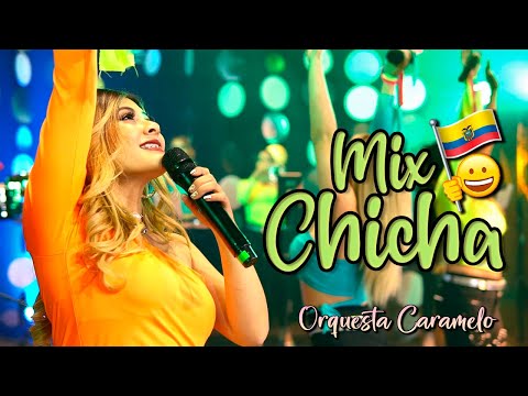 Mix Chicha // Orquesta Femenina Caramelo // Música Nacional del Ecuador