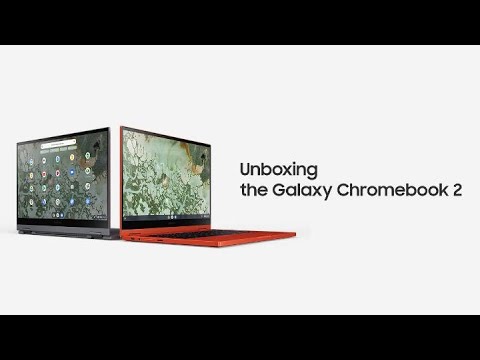 Galaxy Chromebook 2: Official Unboxing  | Samsung