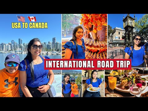 🇨🇦 A Family Summer Day Trip to CANADA | Visiting Famous Places in Vancouver BC | USA Tamil VLOG