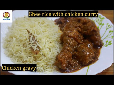 Chicken gravy with ghee rice/Ghee rice and chicken curry/chicken gravy/pulao