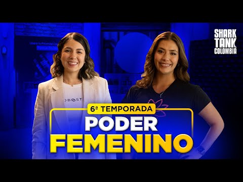 Dos mujeres que están cambiando el juego 👩‍🔬💡| Temporada 6 | Shark Tank Colombia
