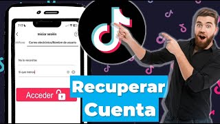 COMO RECUPERAR MI CUENTA DE TIK TOK SIN PROBLEMAS 2025