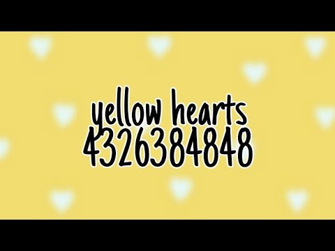 Yellow Hearts Roblox Music Code - 09/2021