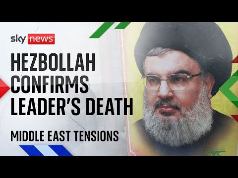 Hezbollah confirms death of its leader Hassan Nasrallah
