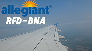FULL TAKEOFF & LANDING | Allegiant | Airbus A319 | Rockford - Nashville 