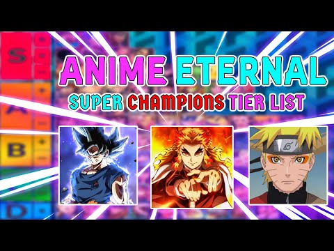 SUPER FUN! Anime Eternal Champions Tier List | BEST PICK!