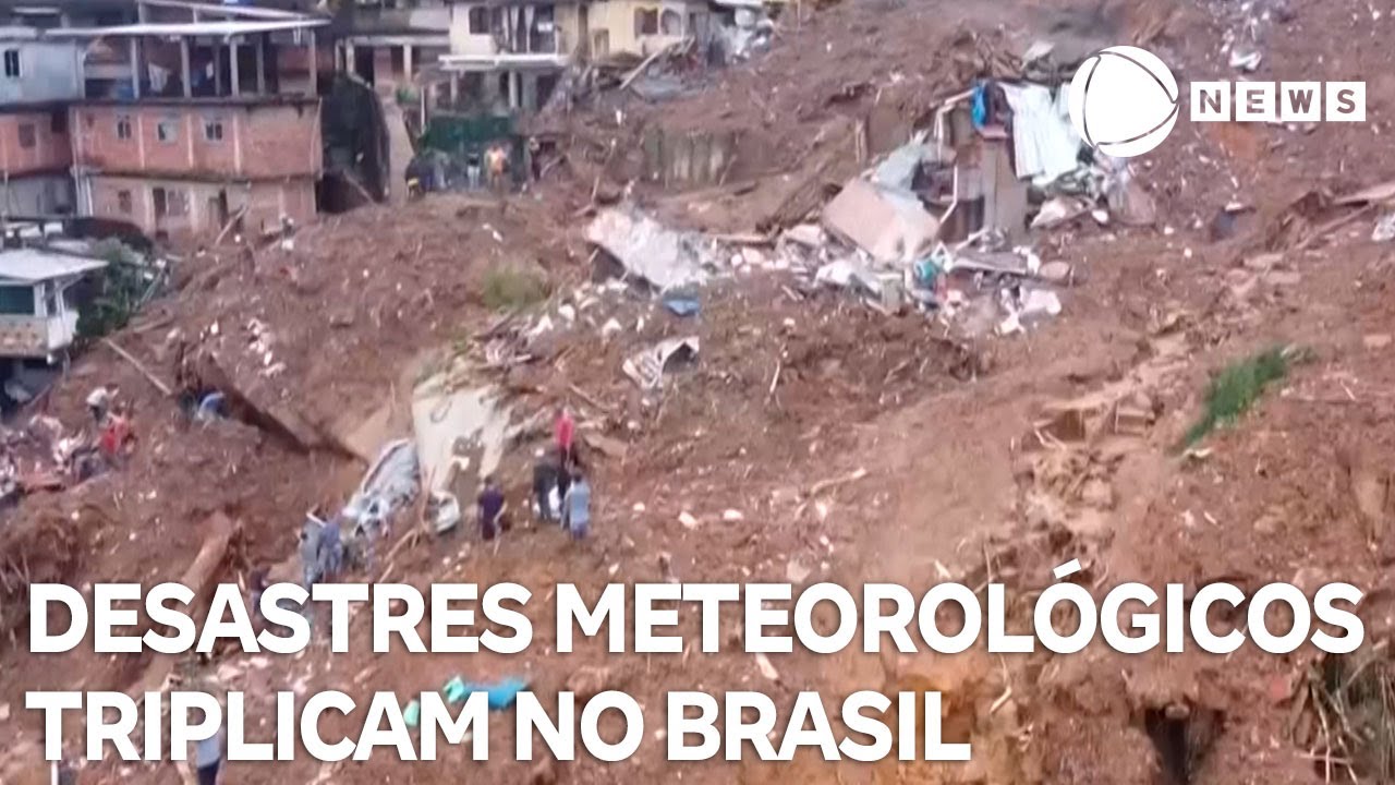 Desastres meteorológicos triplicam no Brasil