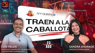 TRIBUTO IVY QUEEN PRESENTADO LATINENTERTAINMENTMTL BY LUIS FIELDS PRODUCTIONSHANO BY SANDRA ANDRADE 