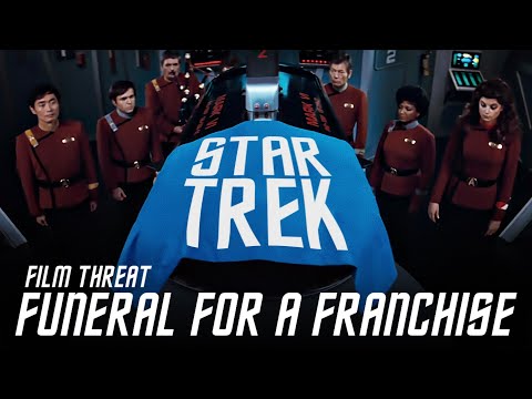 FUNERAL FOR A FRANCHISE: STAR TREK - A SPECIAL GLOBAL EVENT | Film Threat Live