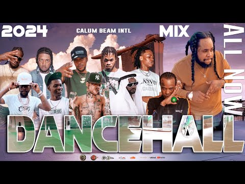 New Dancehall Mix 2024 | All Now | Squash,Kraff,Popcaan,Chronic law