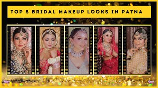 💎.💎.💎  Top 5 Bridal Makeup Looks in Patna @ Beauty island Bridal Makeup in Patna  💎.💎.💎 7250547186
