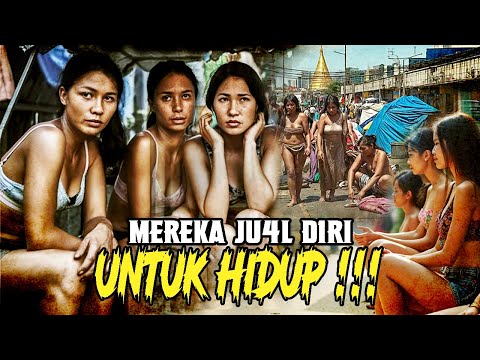 Wanita Miskinnya Hidup Dengan Cara Ini - Realitas Kelam Myanmar Pemukiman Paling Kotor Di Asean!!!