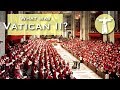 Understanding Vatican II