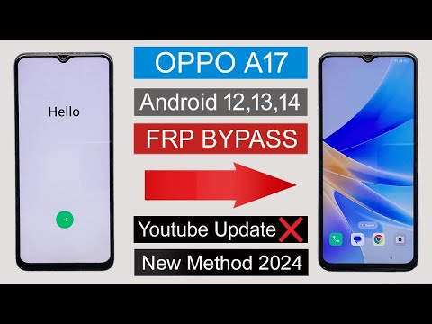 OPPO A17 Frp Bypass Android 12,13,14✅ Youtube Update Problem✅ OPPO (CPH2477) Google Account Bypass✅