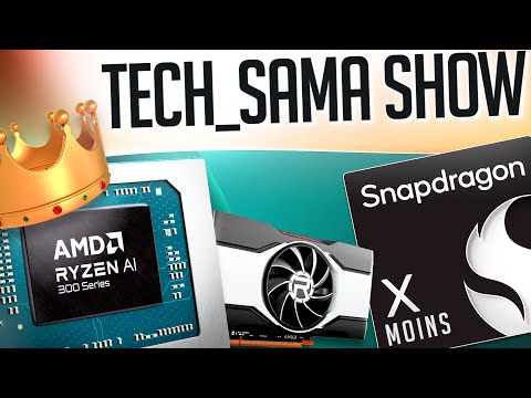 Tech_Sama Show #308 : Ryzen AI de Sortie, RX 7400 et Intel en Chute