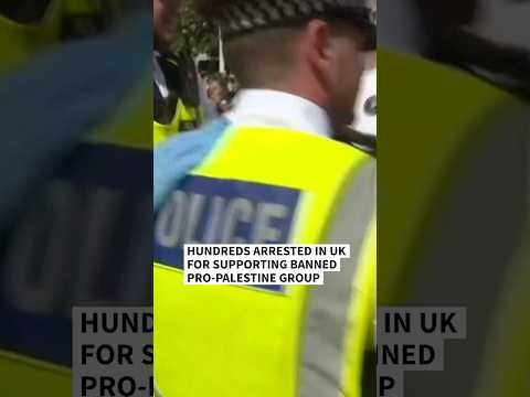 Hundreds arrested in UK for supporting banned pro-Palestine group